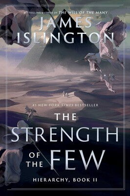 The Strength of the Few (Hierarchy #2) by James Islington (Hardcover)