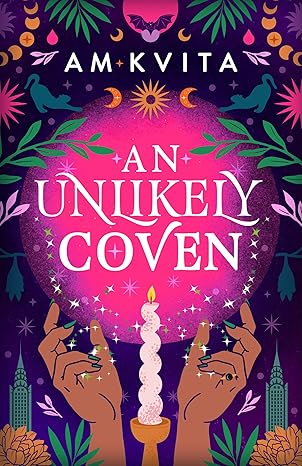 An Unlikely Coven by Am Kvita (Paperback)